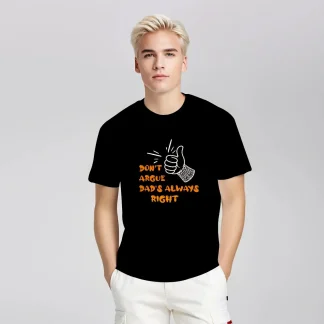Don't Argue - Yes Dad! I Black Unisex Tee (One Sided Print)